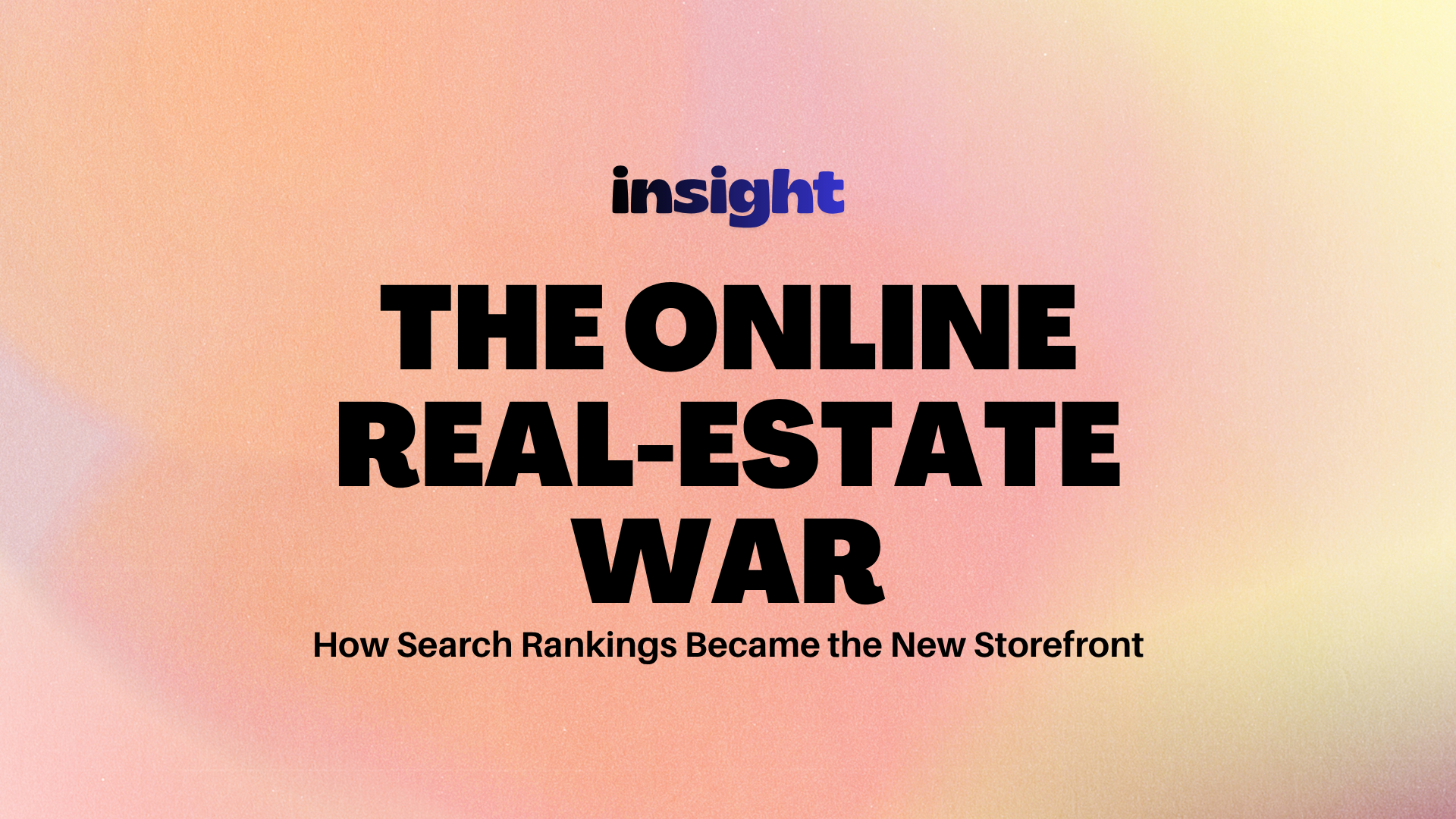Local SEO Today Is "The Online Real-Estate War"